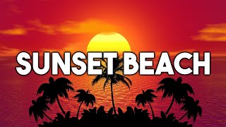 Mike Rai - Summer House Vibes - Sunset Beach