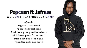 Popcaan ft,Jafrass, Quada We Don't Play/Unruly Camp (Lyric video)