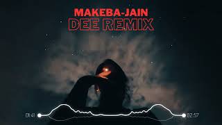 Jain-Makeba (Dee Remix) (tiktok)