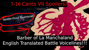 (Check CC FOR FIXES) The Barber of La Manchaland All Battle Voice Lines English Translated | Limbus