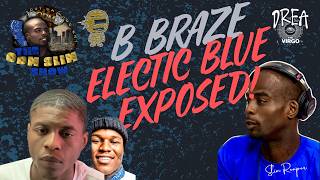 B BRAZE EXPOSES ELECTRIC BLUE?! 😳 Makes WILD Prison Allegations After Haircut Stories