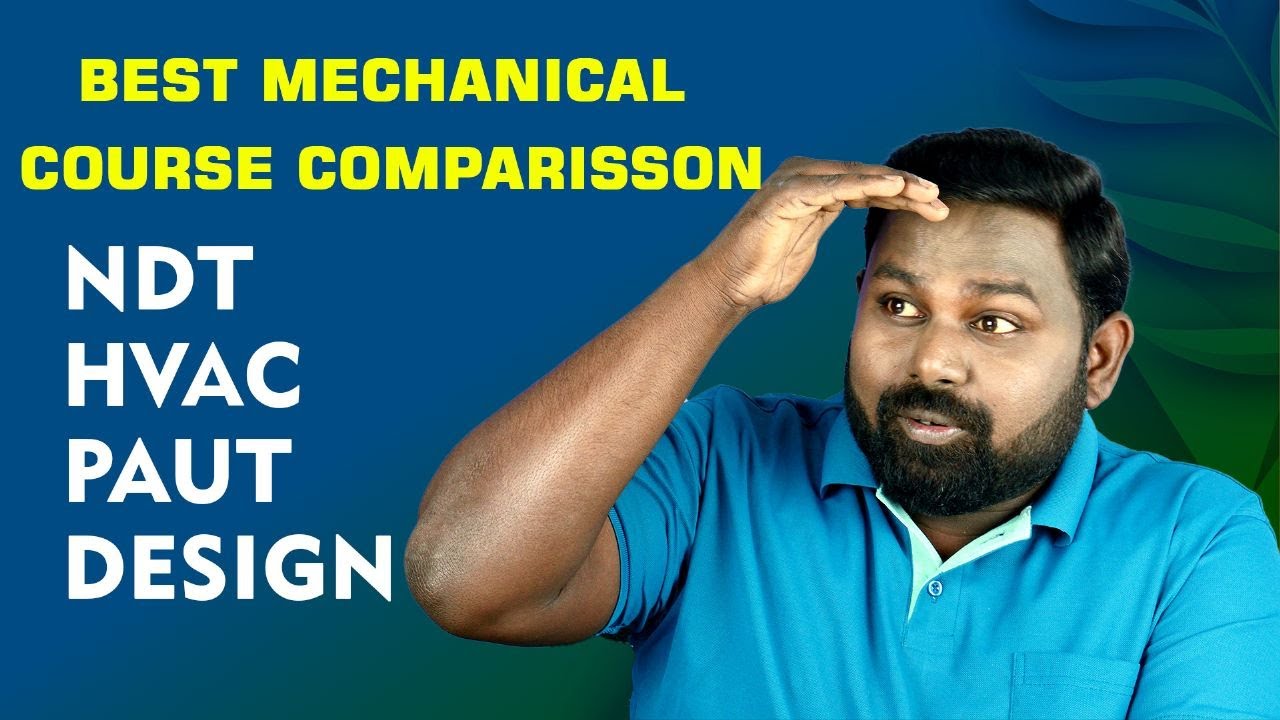 best #course #mechanical #engineers #ndt #hvac #design #paut | Kabilan  Kumaravadivel | MEC Groups - YouTube