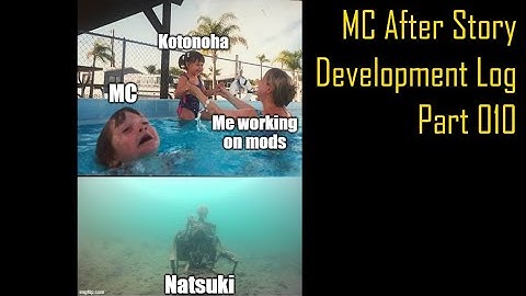 MCAS (MC After Story) devlog 010: Save Me (also, there