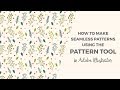 How to make seamless patterns using the pattern tool in Illustrator