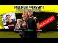 Paul Mort Talks Sh*t #11 - Diren Kartal