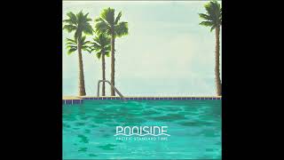 Poolside Pacific Standard Time 2012