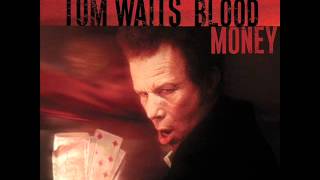 TOM WAITS - Starving in the Belly of a Whale