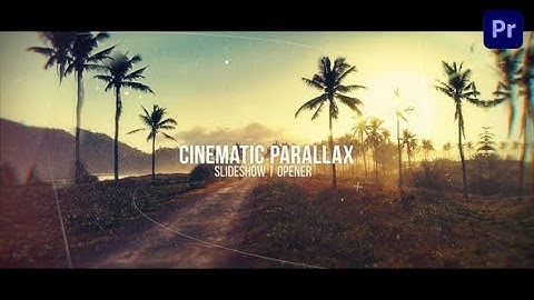 Premiere Pro Template: Cinematic Parallax Slideshow + Free Font