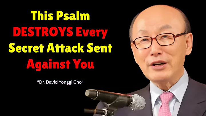 This Psalm DESTROYS Every Secret Attack Sent Against You |  Powerful Sermons Style Motivation