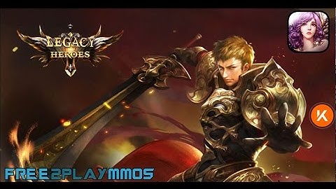 Legacy of Heroes - EternityWings Warrior Gameplay Android / iOS