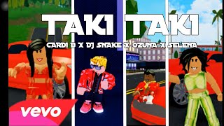 TAKI TAKI ROBLOX MUSIC VIDEO!