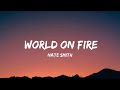 Nate Smith - World on Fire (lyrics)