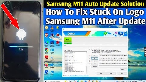 Samsung M11 Auto Update Problem || How To Fix On Logo Samsung M11 After Update 