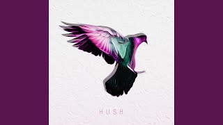 Hush - Seibold, Garrison Starr