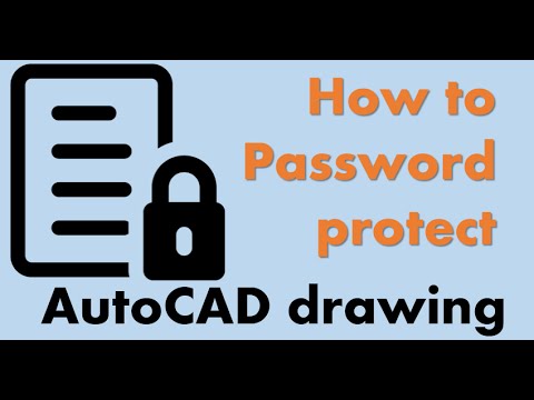 How to password protect AutoCAD drawing