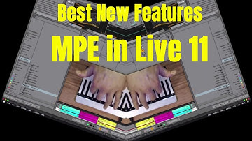Ableton Live 11: Five Best New Features (2/5) - MPE