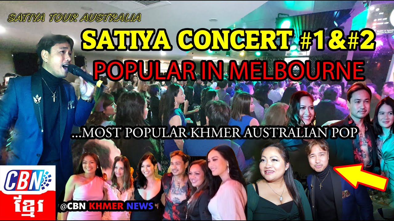 Most Popular Khmer Australian Pop Satiya Khmer Concert in Melbourne Full Show Edition Volume 1 and 2