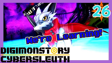 A Lesson Well Learned! / Digimon Story Cyber Sleuth Playthrough Part 26