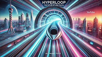 Hyperloop: The Future of High-Speed Travel.#Hyperloop #HighSpeedTravel #FutureOfTransp#mixmind7090