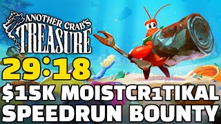 Another Crab's Treasure Speedrun in 29:18 ($15k MoistCr1TiKaL Bounty)