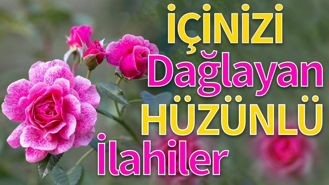 Hüzünlü İlahiler / Bu İlahiler Sizi Sakinleştirecek  / en güzel 2022 ilahileri dinle