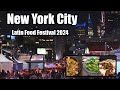 ❗LIVE❗New York City - Hudson Yards Latin Food Festival 2024 #foodie  #nyc