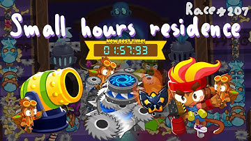 1st Place!!! BTD6 Race "Small Hours Residence" in 01:57.93