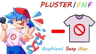 Fnf Boyfriend Sexy Man | FNF Boyfriend - Shirt = ❓❓❓ | Friday Night Funkin | Fnf Animation | PART 1