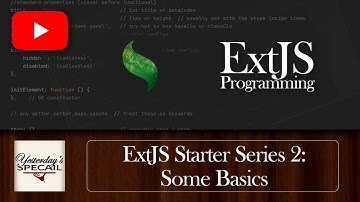 ExtJS Starter Series 2: Some Basics