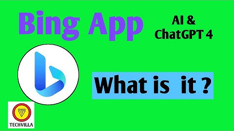 What is Bing App || bing chat with ai and gpt-4