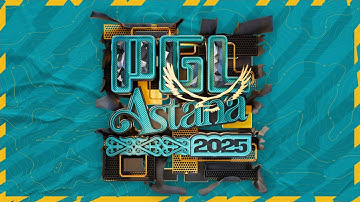 [B] PGL Astana 2025 - Group Stage - Day 1