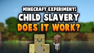 Is Child Labour Effective? (Minecraft Realm Experiment)