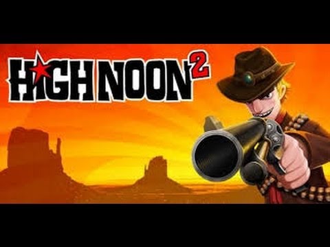 High Noon 2 : Multiplayer FPS Android Gamers Gameplay HD Trailer 2014