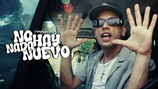 Fernandocosta - No Hay Nada Nuevo (Video Oficial)