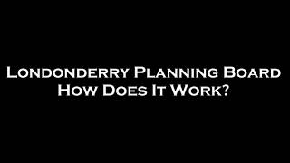 How Does It Work - Planning Board