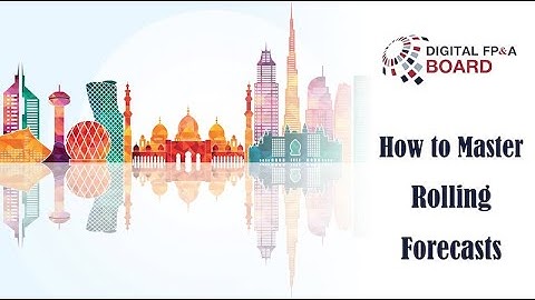 How to Master Rolling Forecasts