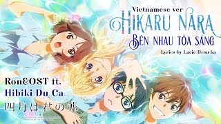 Bên Nhau Tỏa Sáng | Goose House - Hikaru Nara Vietnamese Cover | Ron & OST ft. @hibikiduca