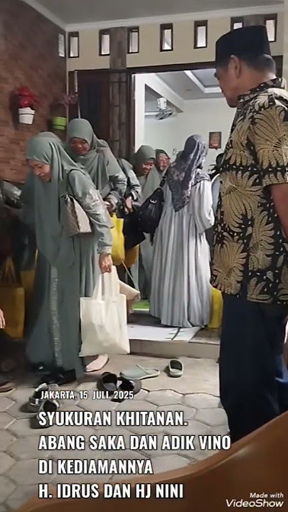TASYAKURAN KHITANAN. ABANG SAKA DAN ADIK VINO DI KEDIAMAN H IDRUS DAN HJ NINI#dkijakarta
