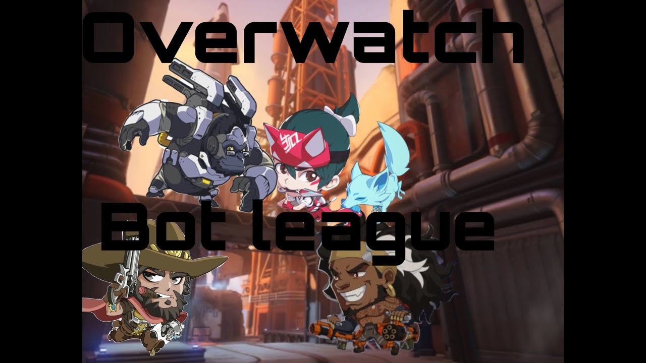 Overwatch bot league 6 : war on Gibraltar