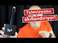 TV  Ready | Televizyonunuzu bu cihazla akıllandırın