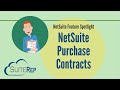 NetSuite Purchase Contracts