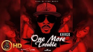 Video thumbnail of "Khago - One More Trouble - January 2016"