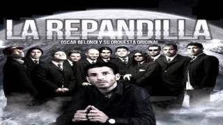 Video thumbnail of "La Repandilla- La Mejor De Todas (Con Letra)"