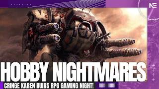 Cringe Karen RUINS Role-Playing Night, Hobby Bro CORRUPTS His Friend into Gaming!