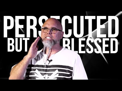 Persecuted But Blessed, By Shane W Roessiger