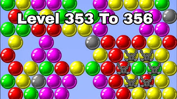 Online Bubble Shooter Video Game - Level 353 & 354 & 355 & 356 | Best Bubble Shooter Game Android