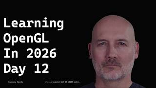 Learning OpenGL in 2026 -- Day 12 : Advanced Lighting
