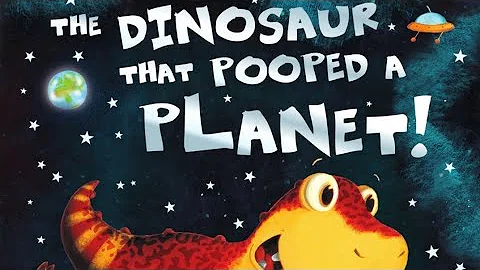 The Dinosaur that Pooped a Planet. Tom Fletcher & ...