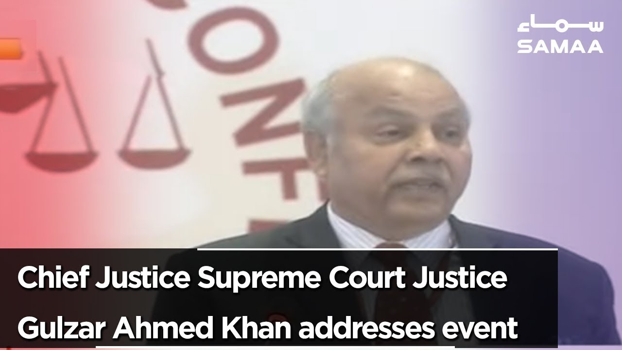Chief Justice Gulzar ahmed khan addresses event | 29 Nov 2019