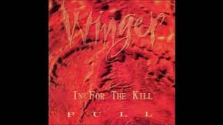 Winger - In For The Kill (Pull 1993) (HQ)